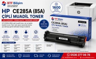 CE285A (85A) HP Çipli Muadil Toner Özellikleri, Uyumlu Yazıcılar ve Satın Alma Rehberi